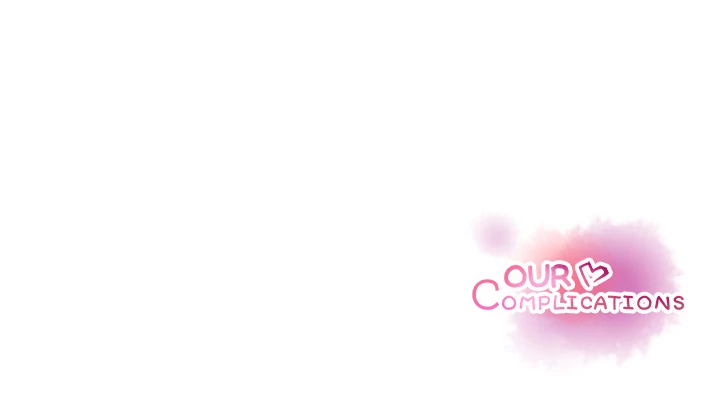 Our Complications Chapter 16 - page 86