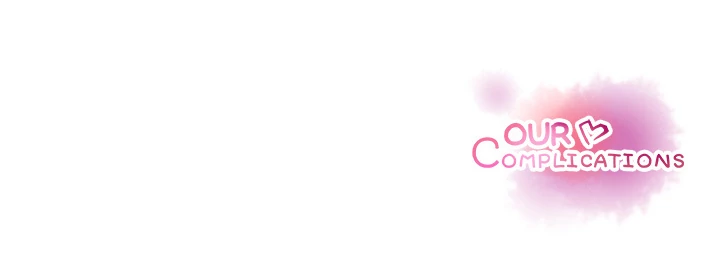 Our Complications Chapter 50 - page 96