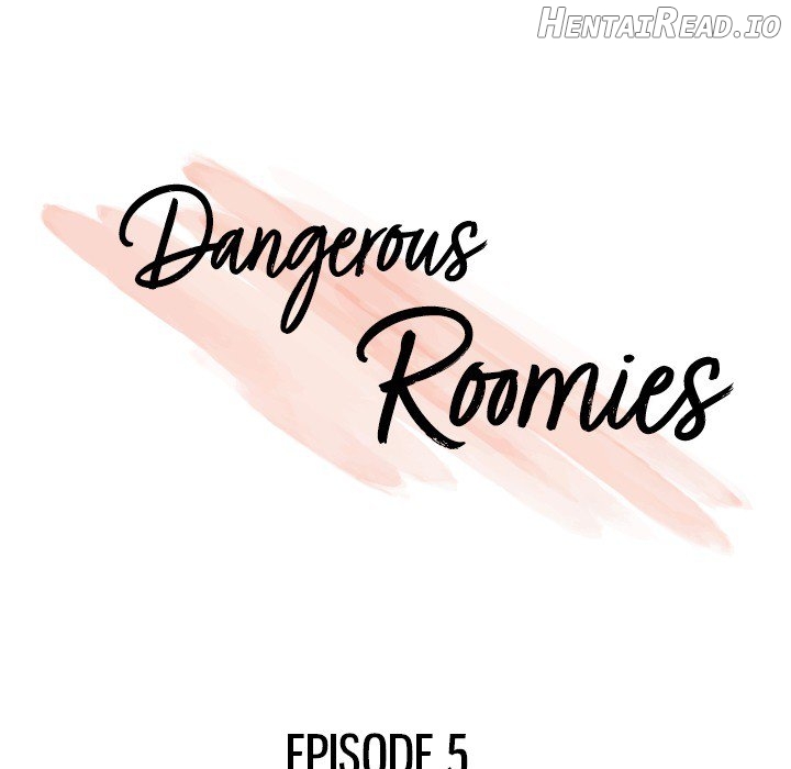 Dangerous Roomies Chapter 5 - page 11