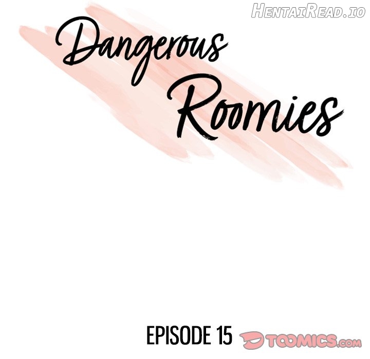 Dangerous Roomies Chapter 15 - page 10