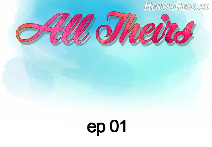 All Theirs Chapter 1 - page 3