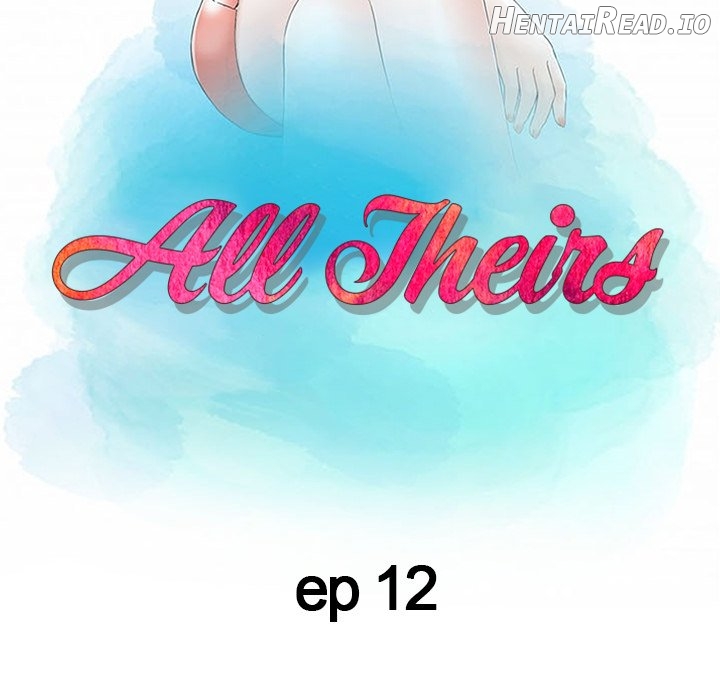 All Theirs Chapter 12 - page 13