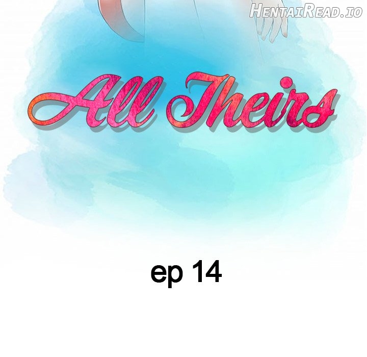 All Theirs Chapter 14 - page 13