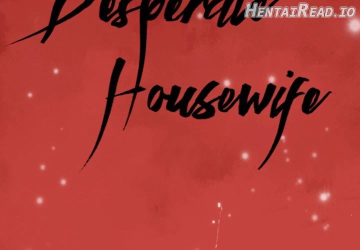 The Desperate Housewife Chapter 7 - page 3