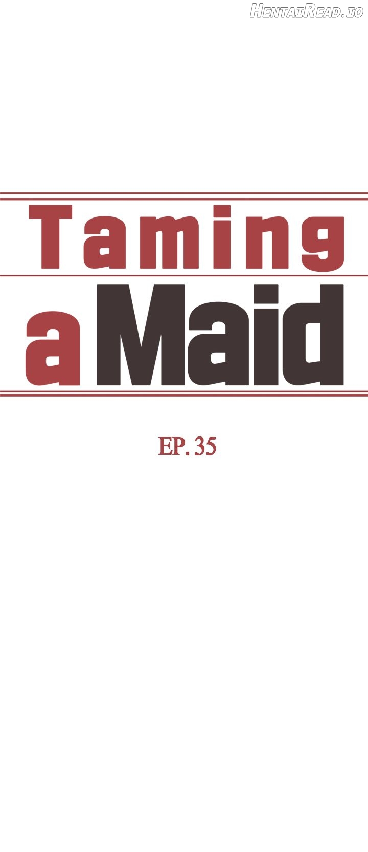Taming a Maid Chapter 35 - page 5