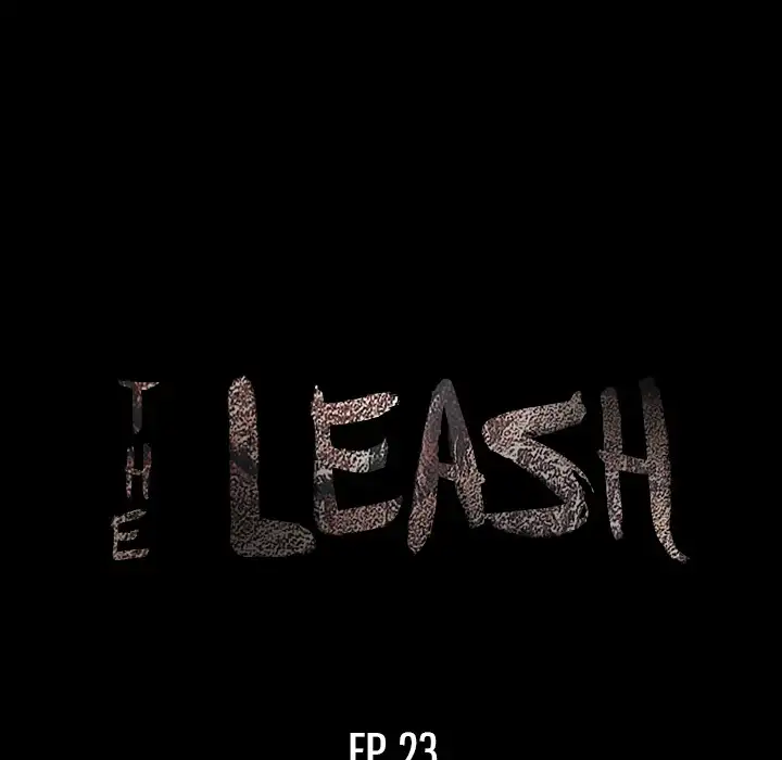 The Leash Chapter 23 - page 9