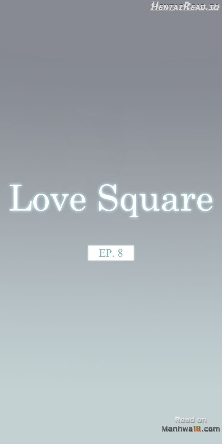 Love Square Chapter 8 - page 3