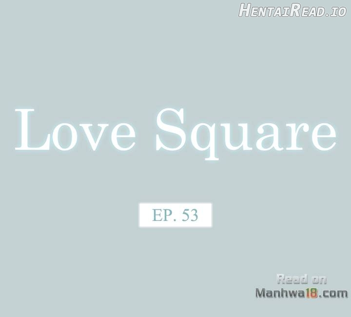 Love Square Chapter 53 - page 1