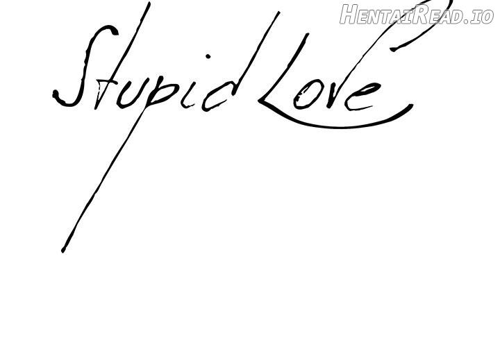 Stupid Love Chapter 33 - page 2