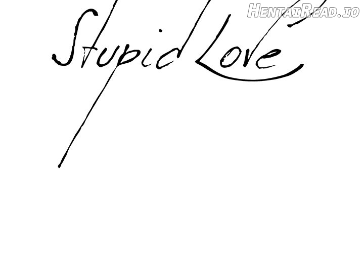 Stupid Love Chapter 38 - page 2