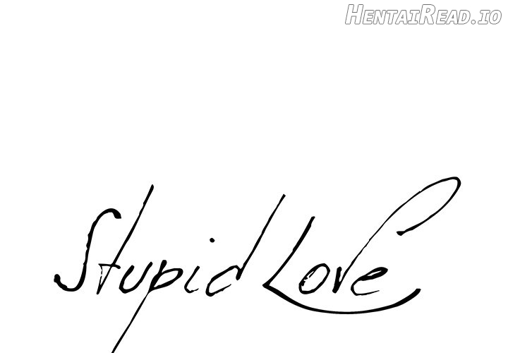 Stupid Love Chapter 25 - page 1