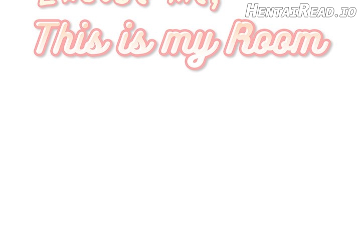 Excuse me, This is my Room Chapter 30 - page 2