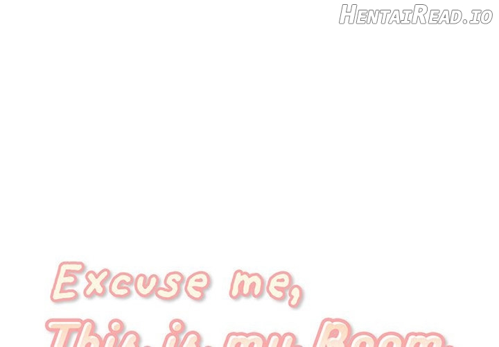 Excuse me, This is my Room Chapter 60 - page 1