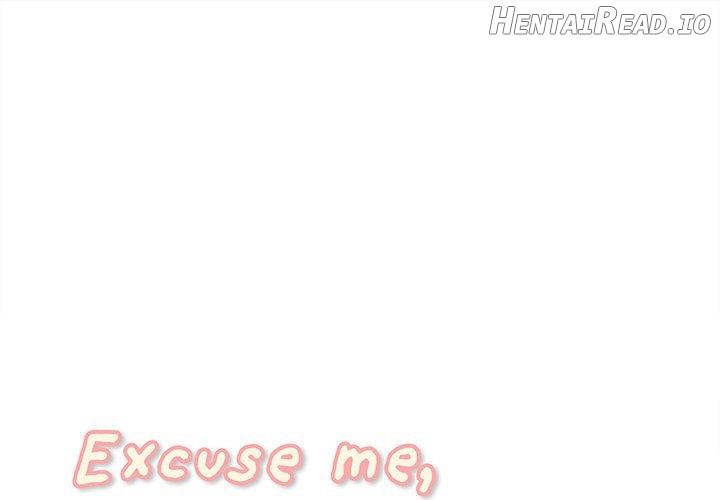 Excuse me, This is my Room Chapter 62 - page 1