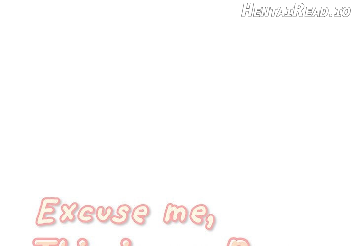 Excuse me, This is my Room Chapter 46 - page 1