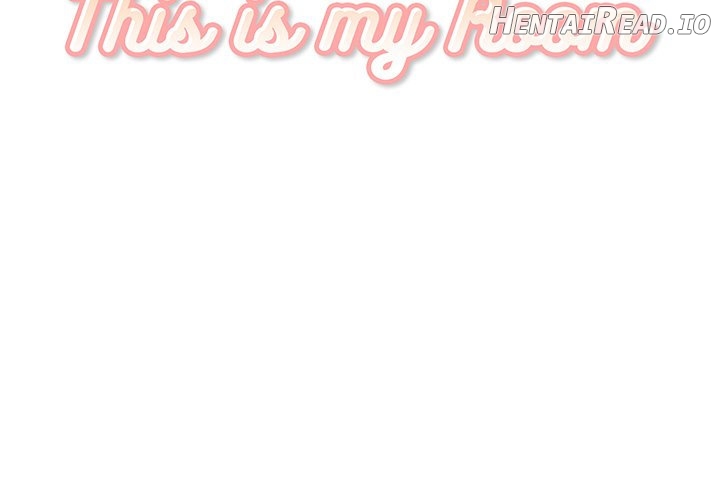 Excuse me, This is my Room Chapter 46 - page 2