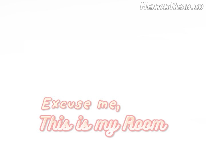 Excuse me, This is my Room Chapter 48 - page 1