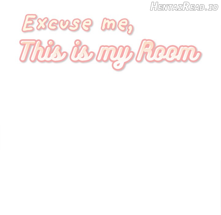 Excuse me, This is my Room Chapter 70 - page 30