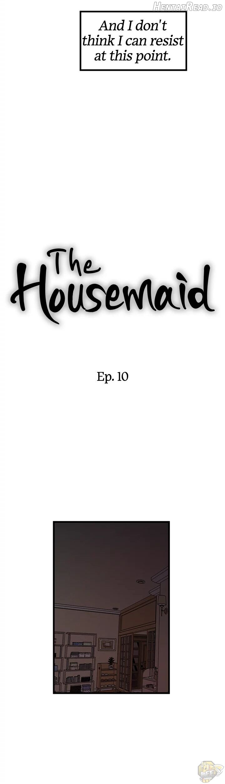 The Housemaid Chapter 10 - page 18