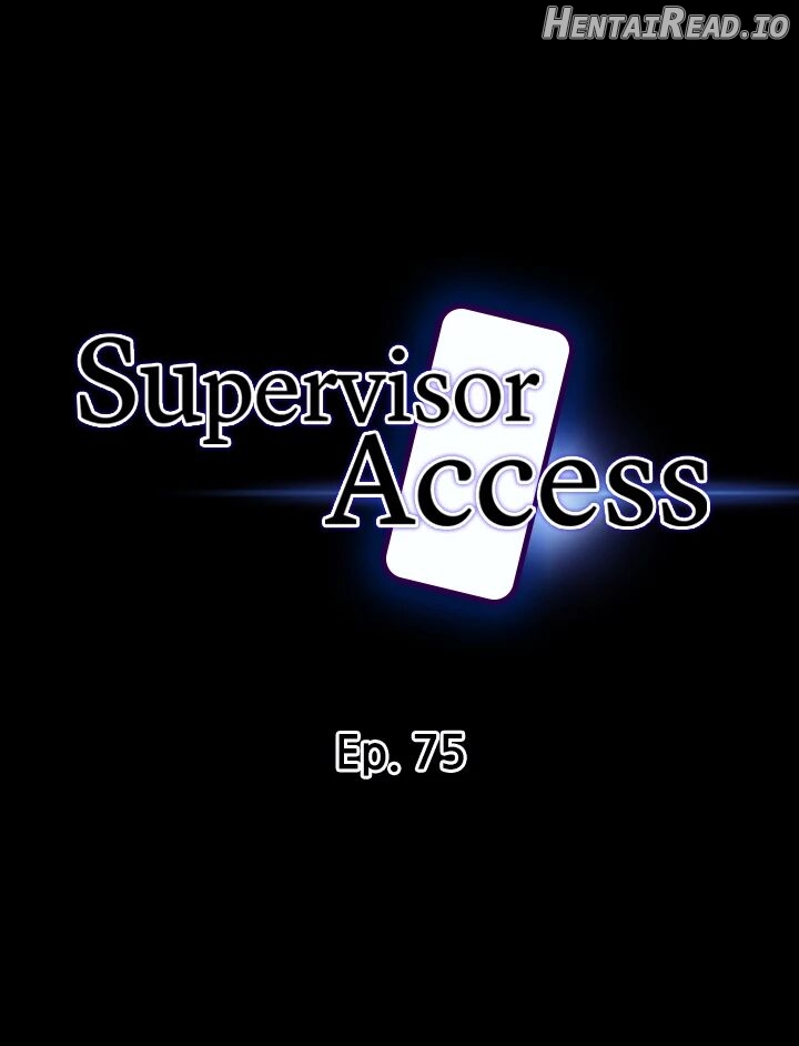 Supervisor Access Chapter 75 - page 3