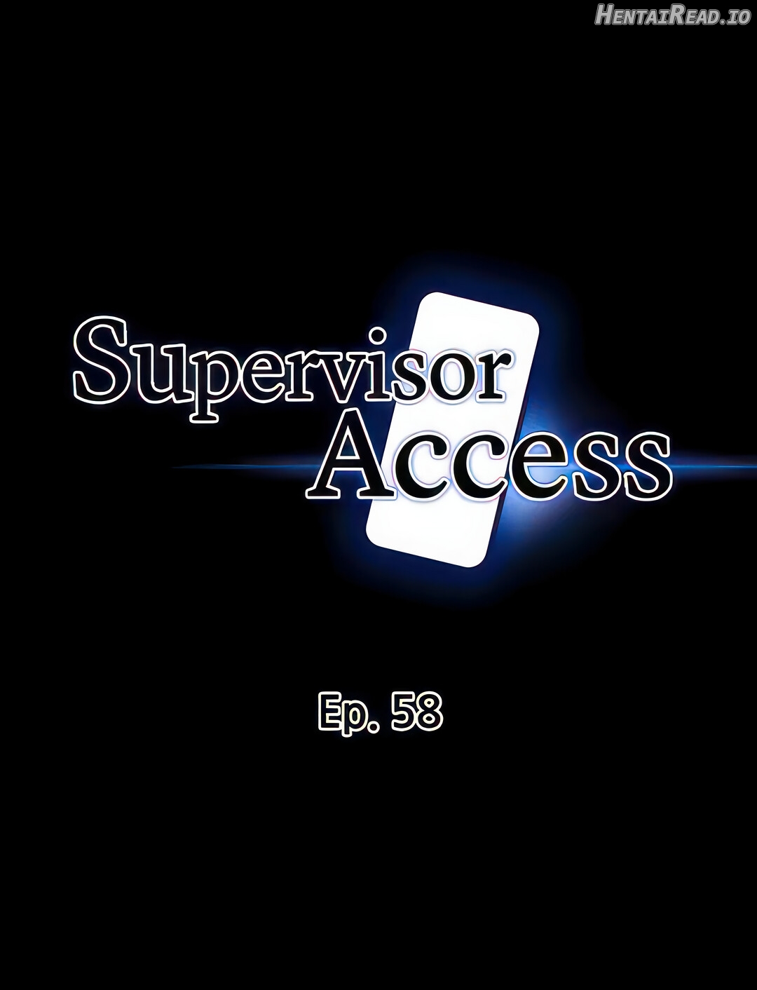 Supervisor Access Chapter 58 - page 4