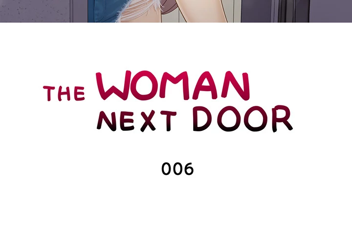 The Woman Next Door Chapter 6 - page 3