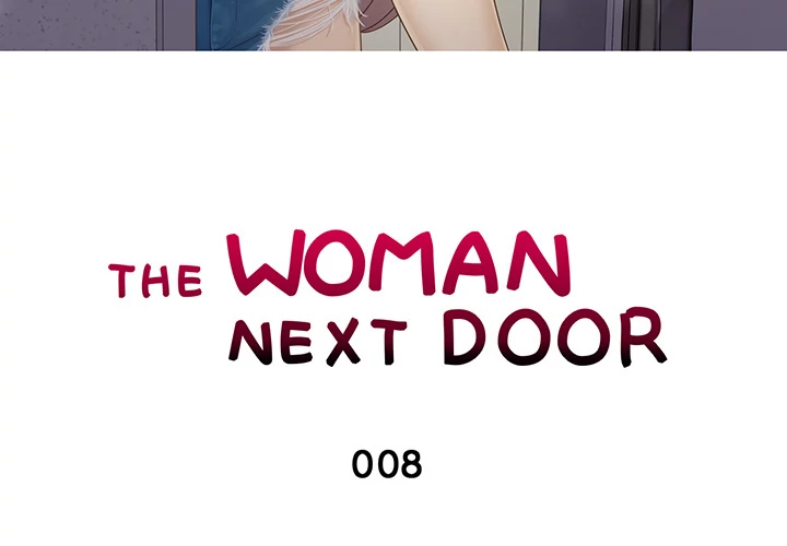 The Woman Next Door Chapter 8 - page 3