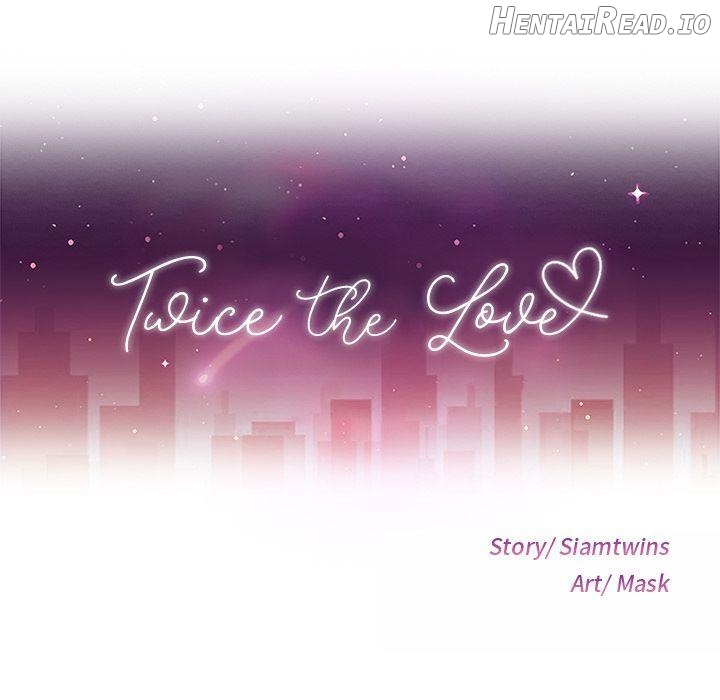 Twice The Love Chapter 11 - page 9