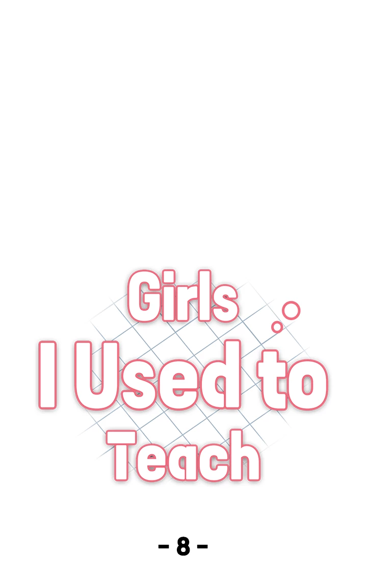 Girls I Used to Teach Chapter 8 - page 4