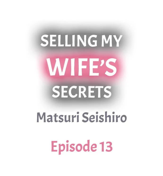 Selling My Wife’s Secrets Chapter 13 - page 1