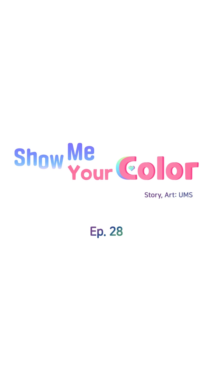 Show Me Your Color Chapter 28 - page 5