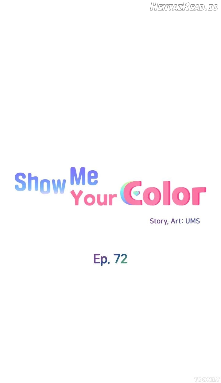 Show Me Your Color Chapter 72 - page 5