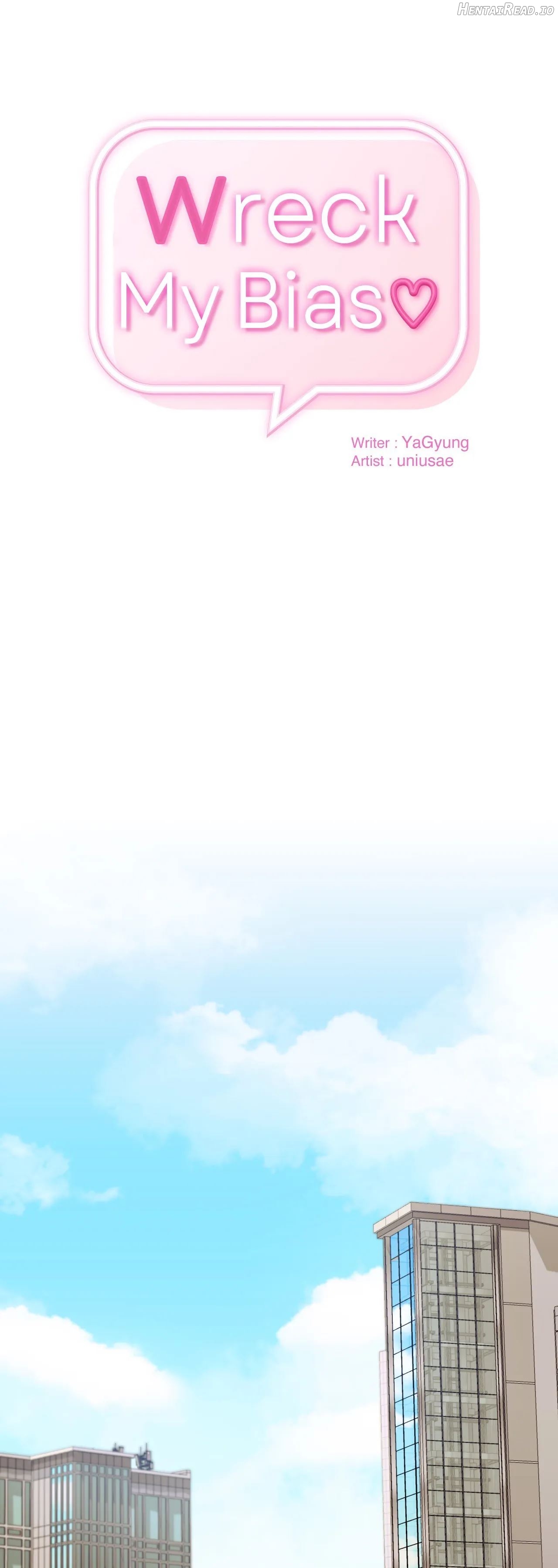 Wreck My Bias Chapter 11 - page 38