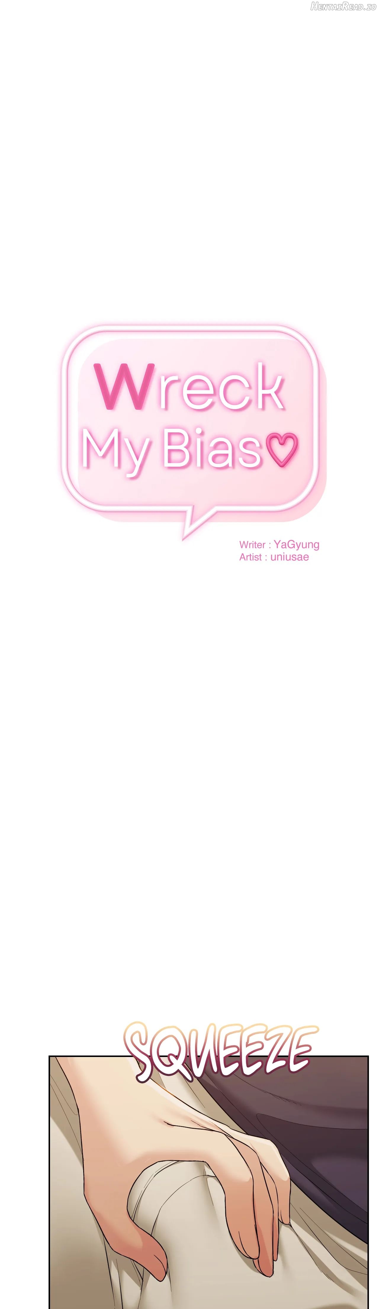 Wreck My Bias Chapter 13 - page 3
