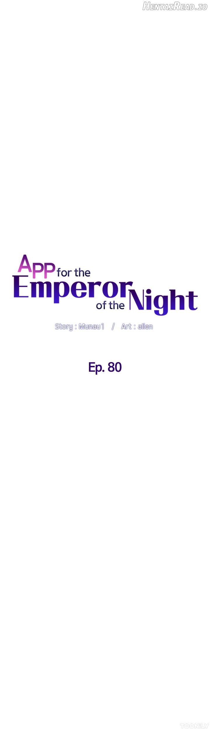 APP for the Emperor of the Night Chapter 80 - page 5