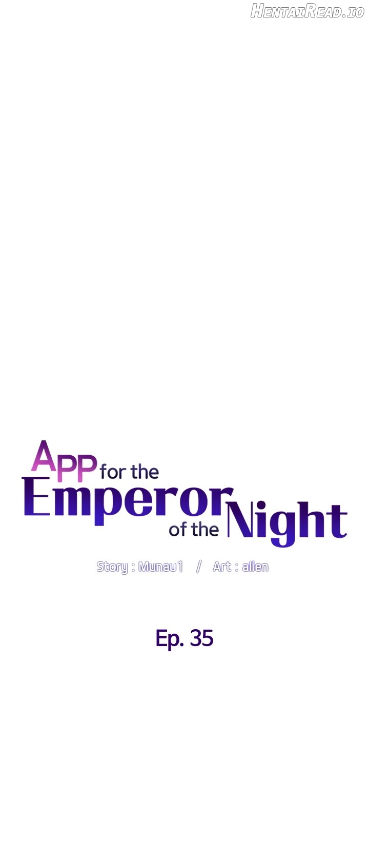 APP for the Emperor of the Night Chapter 35 - page 7