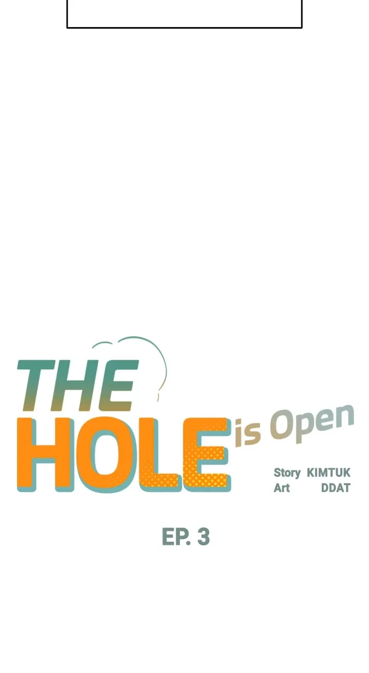 The Hole is Open Chapter 3 - page 4