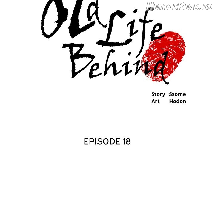 Old Life Behind Chapter 18 - page 6