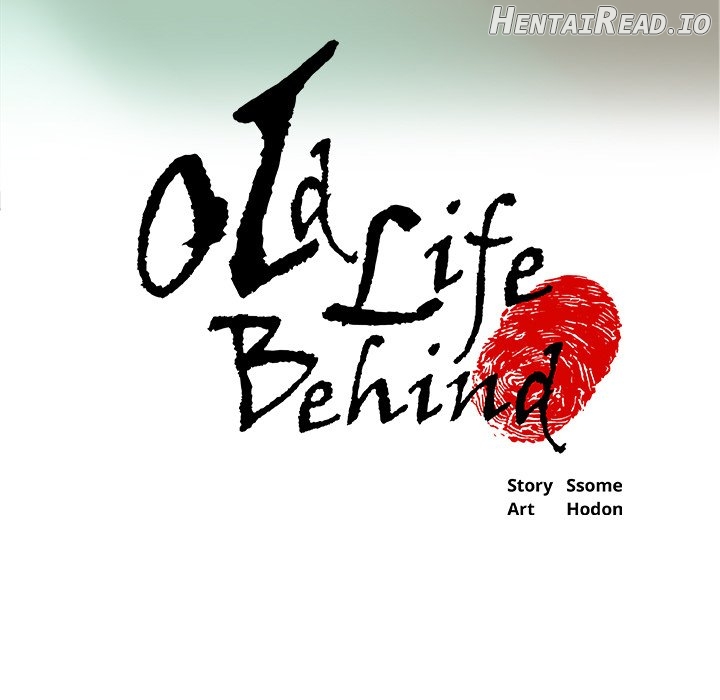 Old Life Behind Chapter 3 - page 5