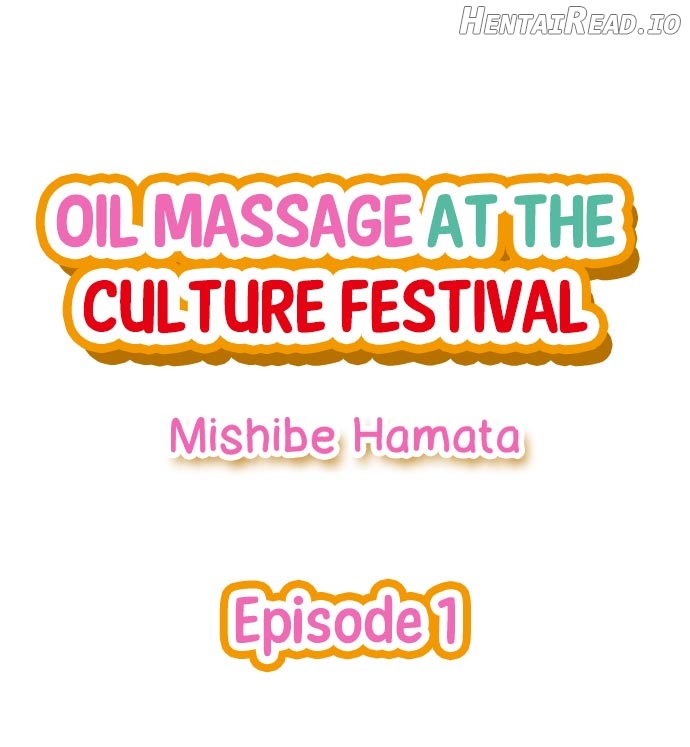 Oil Massage at the Culture Festival Chapter 1 - page 1
