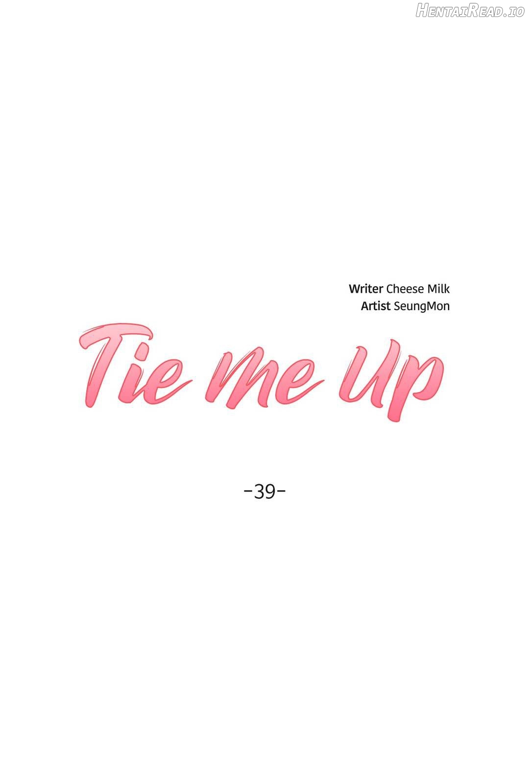 Tie Me Up Chapter 39 - page 1