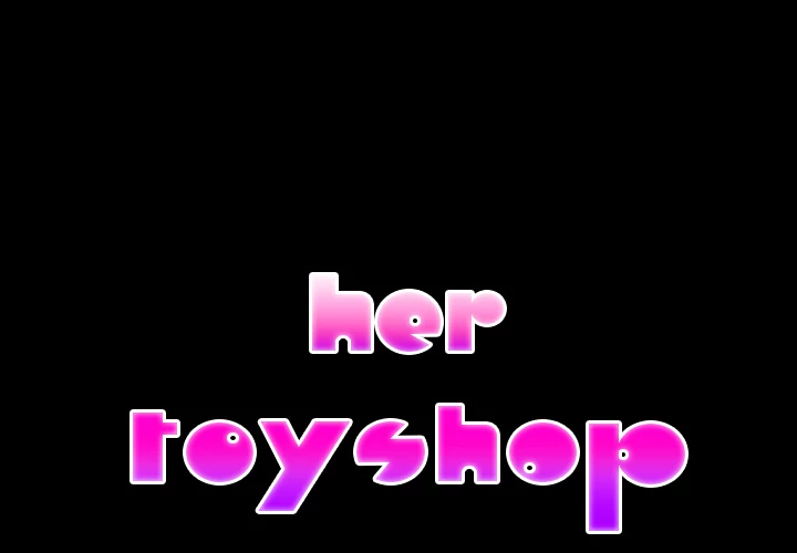 Her Toy Shop Chapter 6 - page 2