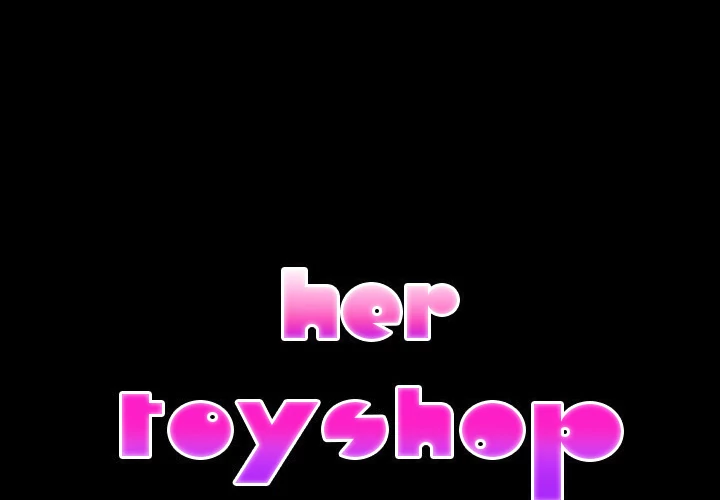 Her Toy Shop Chapter 47 - page 2
