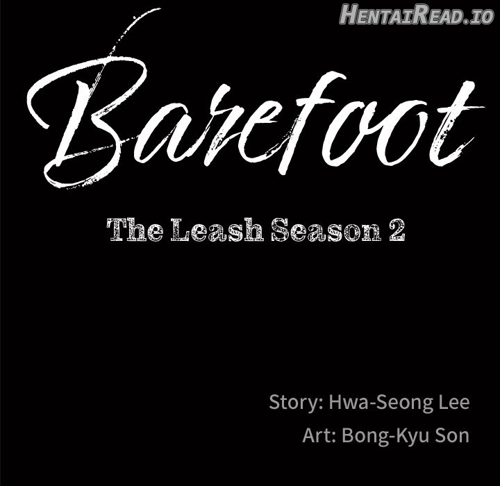 Barefoot: The Leash Season 2 Chapter 47 - page 7