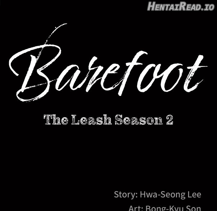 Barefoot: The Leash Season 2 Chapter 7 - page 7