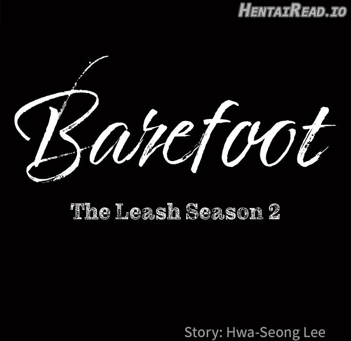 Barefoot: The Leash Season 2 Chapter 13 - page 8