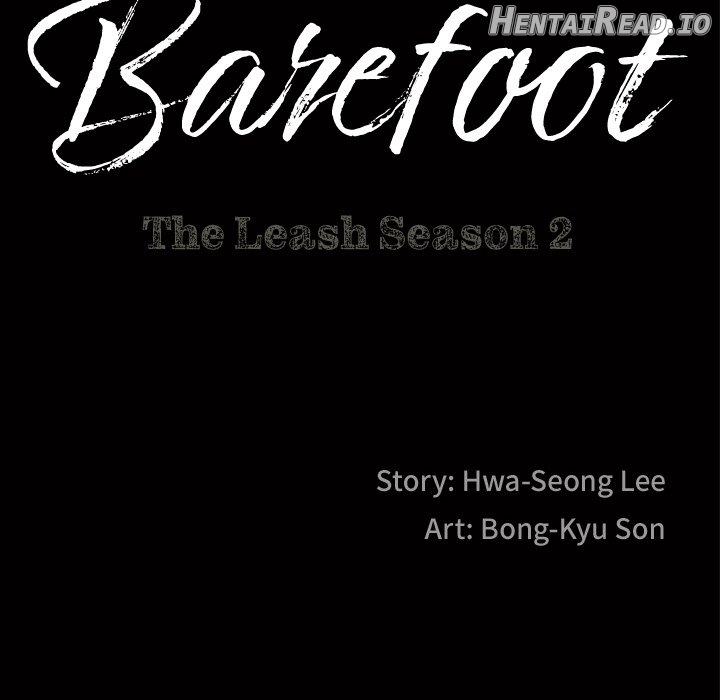 Barefoot: The Leash Season 2 Chapter 60 - page 7