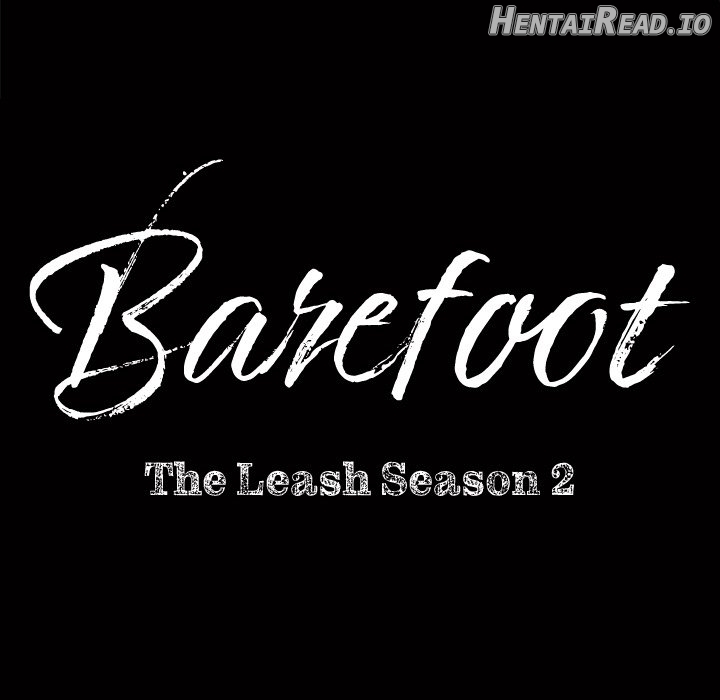 Barefoot: The Leash Season 2 Chapter 43 - page 7