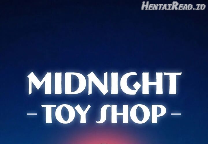 Midnight Toy Shop Chapter 2 - page 1