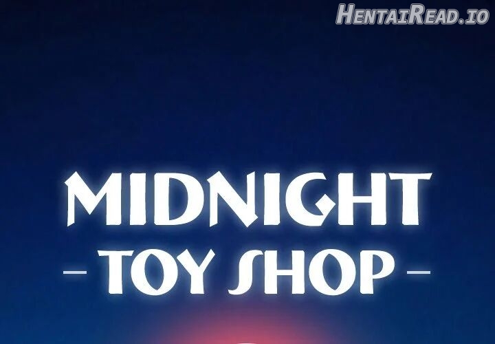 Midnight Toy Shop Chapter 24 - page 1
